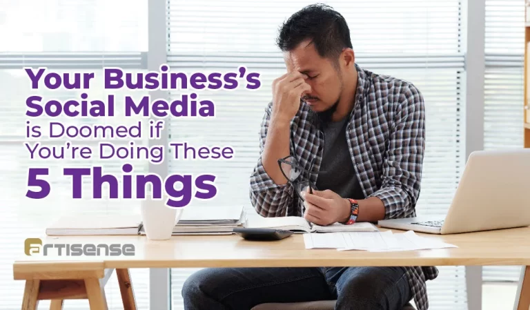 Business’s Social Media is Doomed if You’re Doing These 5 Things e1623299167944